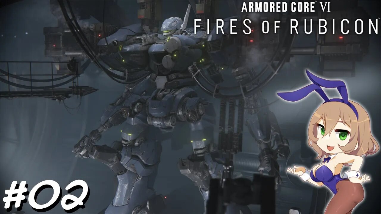 Armored Core VI #02: I skipped ahead, not sorry.