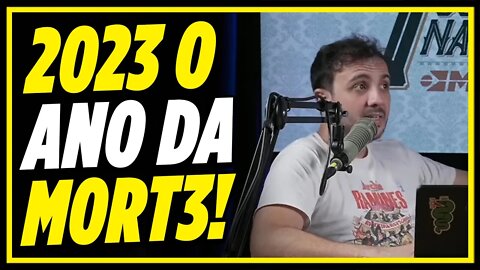 SE PREPARE, 2023 SERÁ UM INFERNO! | Cortes do MBL