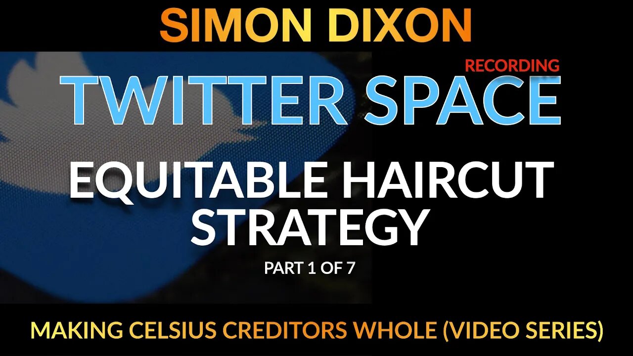 Twitter Space AMA Recording | Part 1 of 7 | Equitable Haircut Strategy