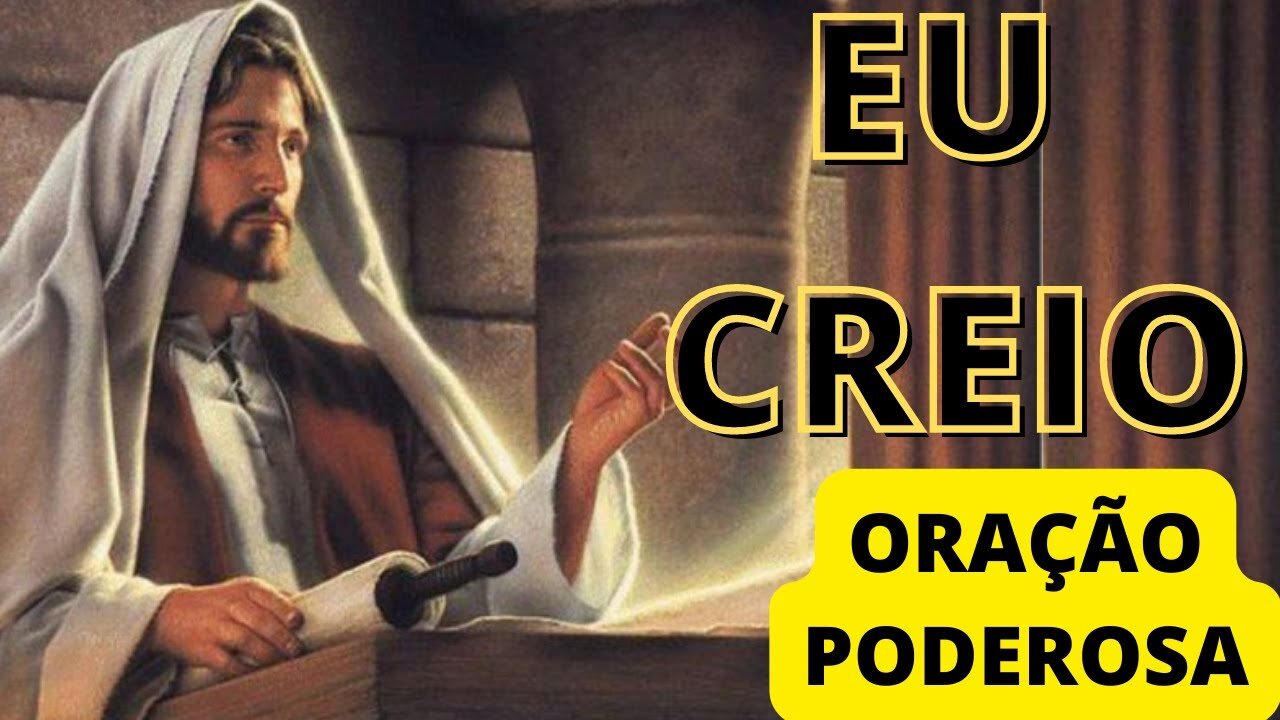 EU CREIO ---- ORAÇÃO PODEROSA