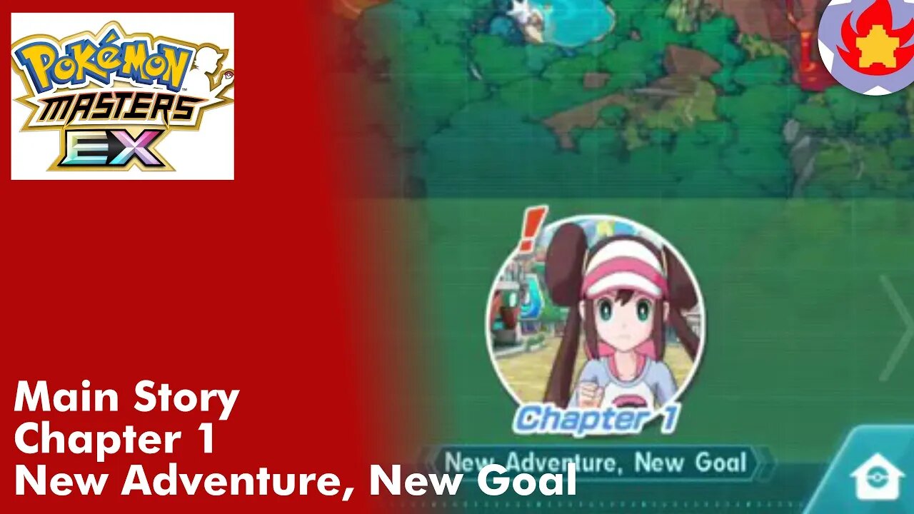 Main Story, Chapter 1 New Adventure, New Goal | Pokemon Masters EX