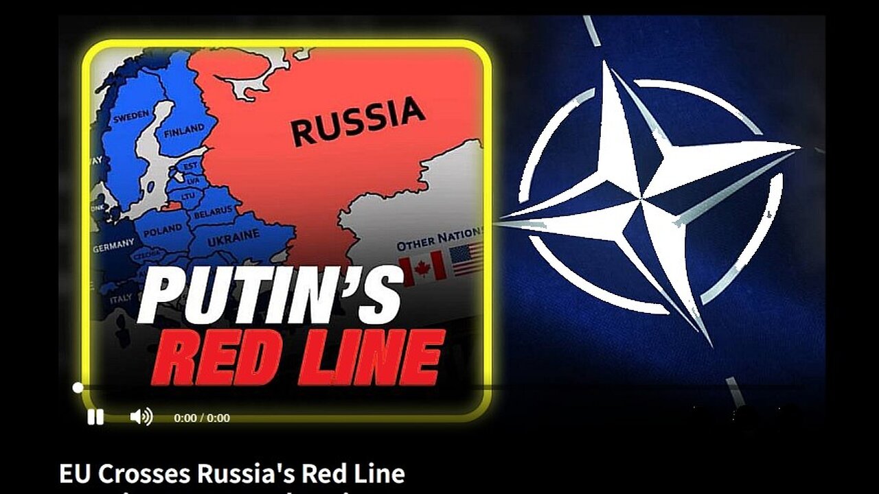 EU Crosses Russia's Red Line Accelerating Danger Of WWIII