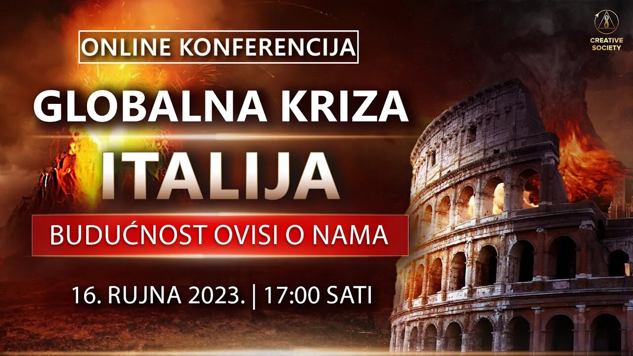 GLOBALNA KRIZA. ITALIJA. BUDUĆNOST OVISI O NAMA | Online konferencija, 16. rujna 2023.