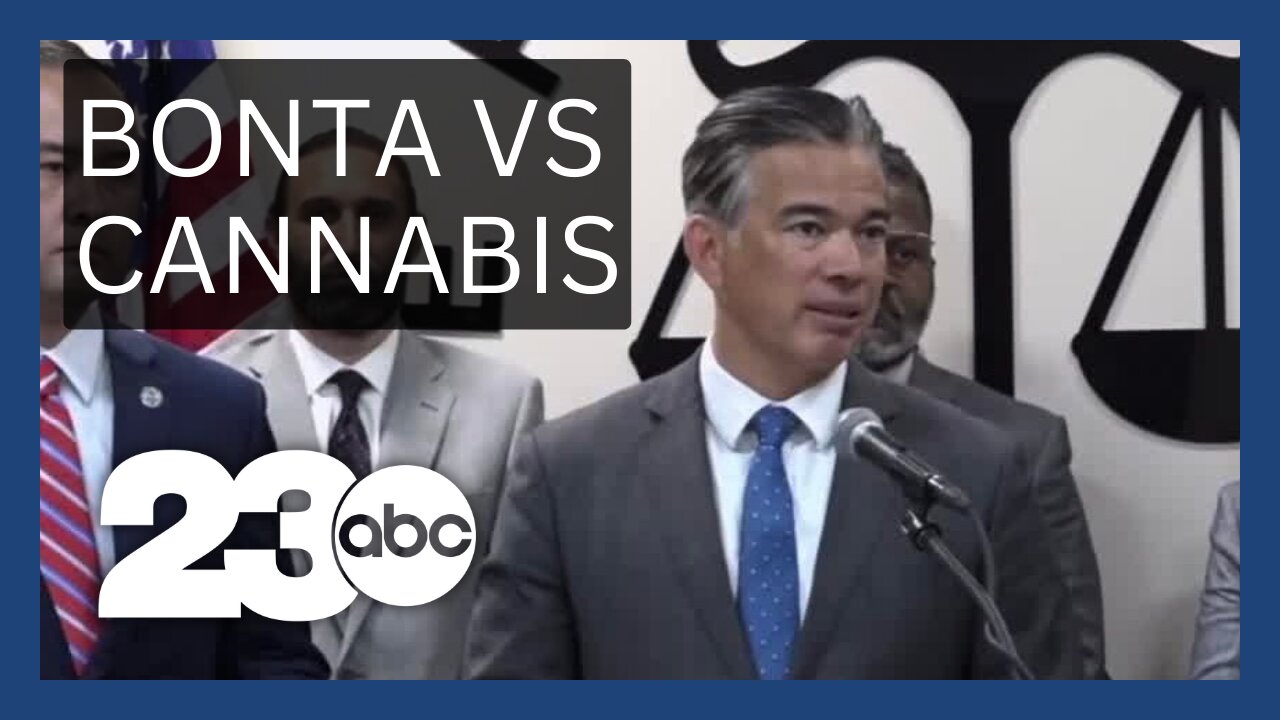 Attorney General Bonta to combat illegal marijuana operations