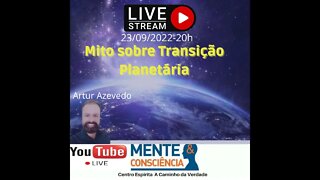 O Mito sobre a Transição Planetária