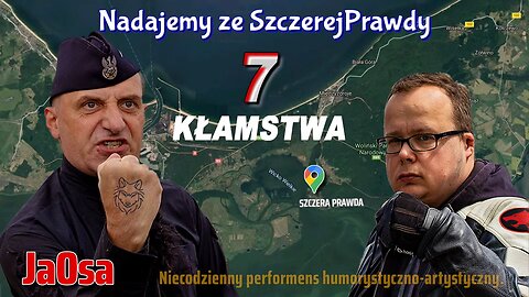 Nadajemy ze SzczerejPrawdy 7. KŁAMSTWA - Olszański, Osadowski NPTV (18.06.2021)