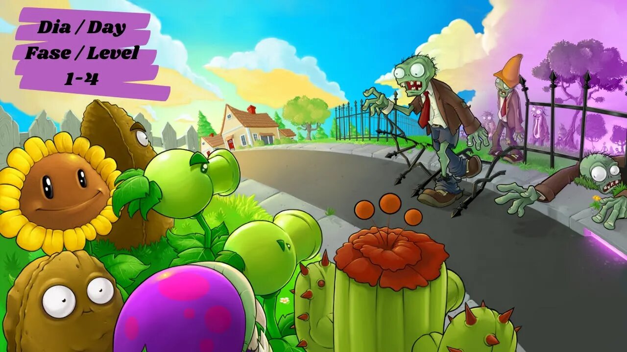 Plants vs Zombies ADVENTURE - Dia / Day- Fases / Level 1-4