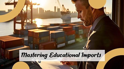 Mastering the Customs Process: Importing Goods for Education and Science