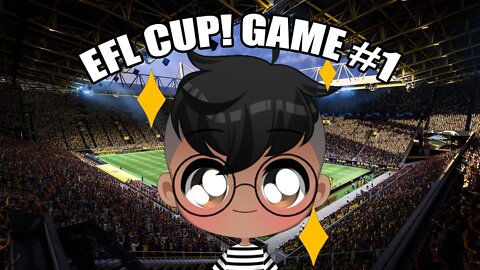 Making My Pro Cup Debut - EFL Cup Game #1