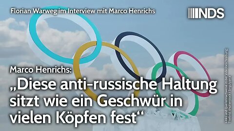 „Diese anti russische Haltung sitzt wie ein Geschwür in vielen Köpfen fest“ – Marco Henrichs