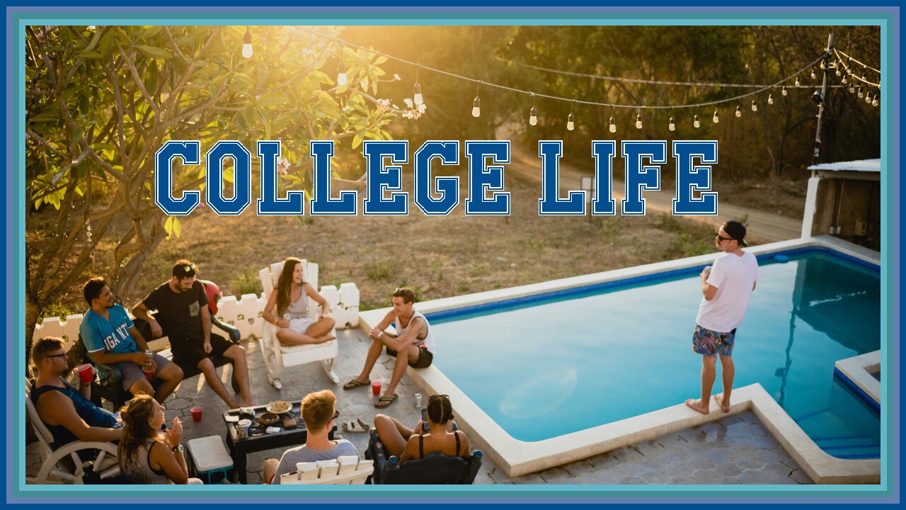 Story 4: College Life