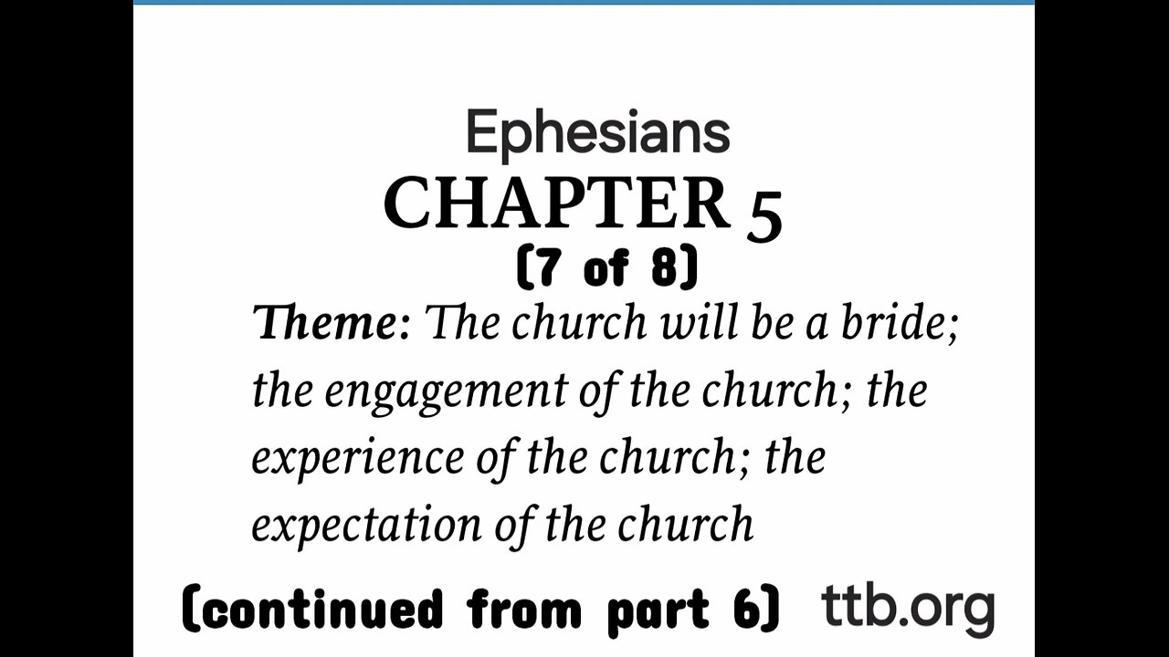 Ephesians Chapter 5 (Bible Study) (7 of 8)