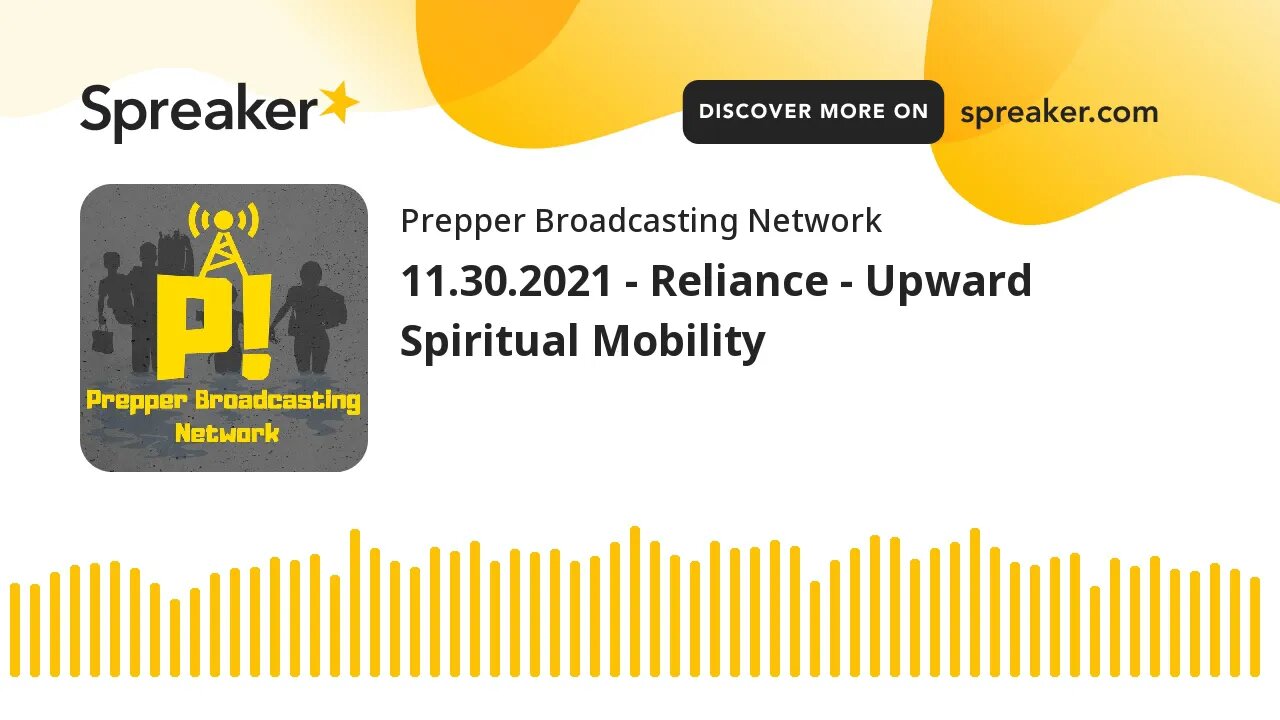 11.30.2021 - Reliance - Upward Spiritual Mobility