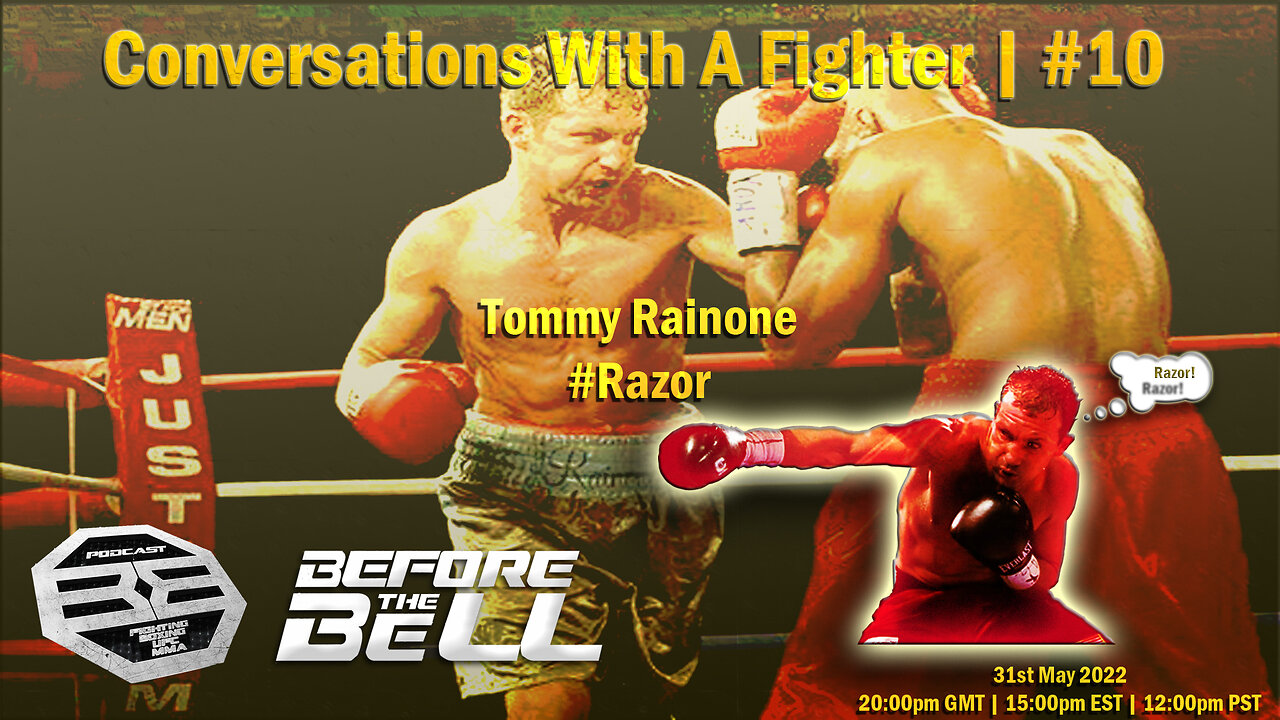 TOMMY 'RAZOR' RAINONE - 37 Professional Fights - Long Island | CONVERSATIONS WITH A FIGHTER #10