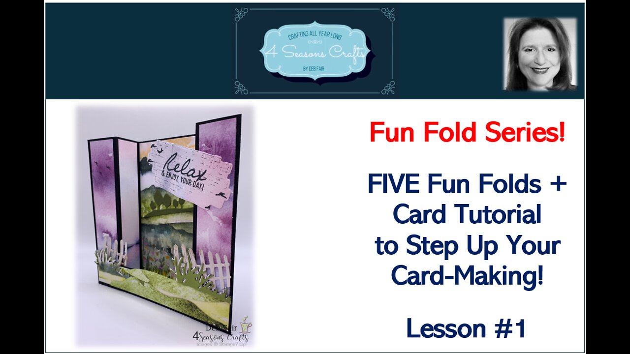 Fun Fold Card Series - Five Fun Folds + Card Tutorial (Part 1)