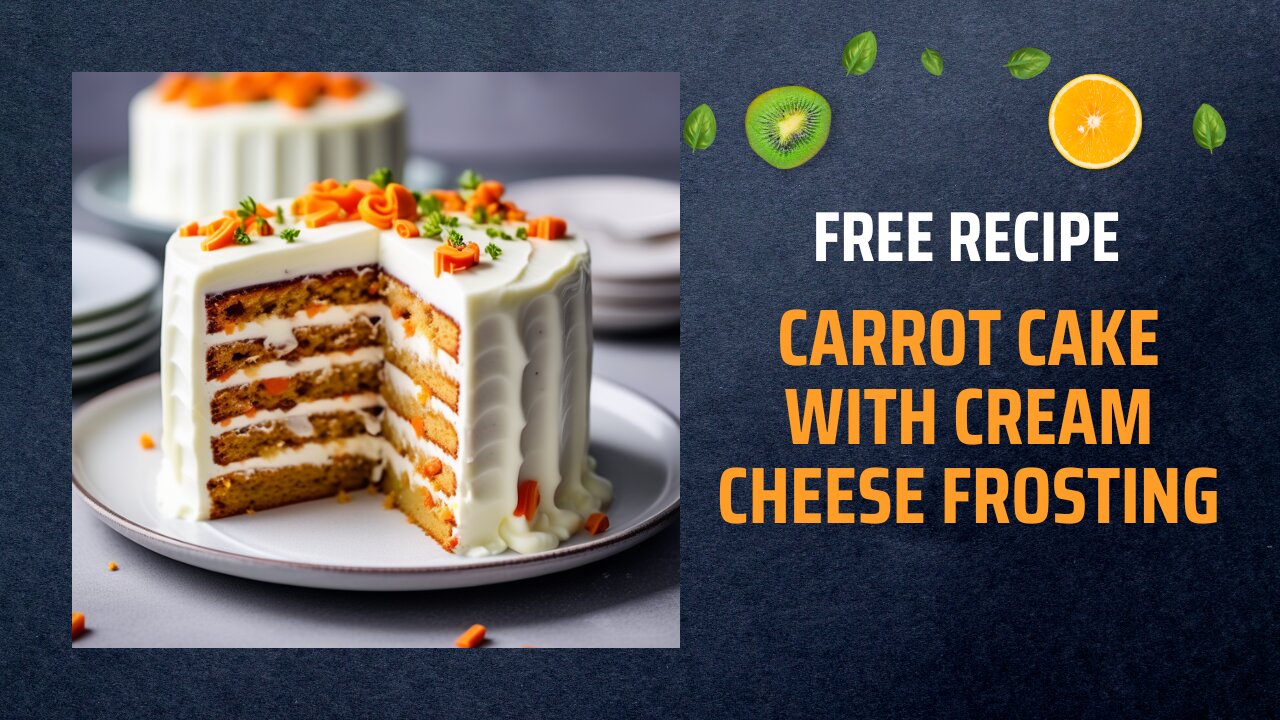 Free Carrot Cake with Cream Cheese Frosting Recipe 🥕🍰✨Free Ebooks +Healing Frequency🎵