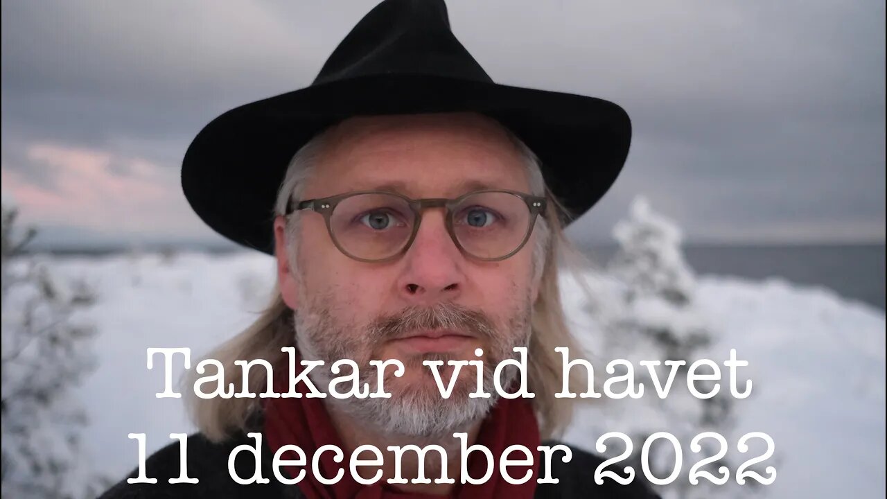 Tankar vid havet 11 december utan SVT material