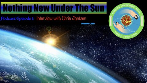 Nothing New Under The Sun Podcast 1: Natural Law with Chris Jantzen