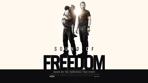 NEW INDIE MOVIE "SOUNDS OF FREEDOM" STIRS DEBATE OVER ITS PATRIOTIC & CHRISTIAN MESSAGE