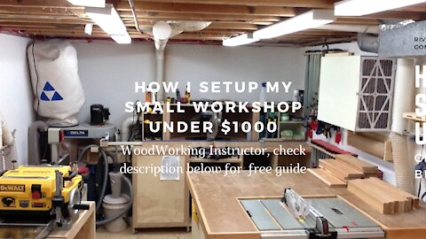 How I Setup My Small Workshop under$1000 with free guide download