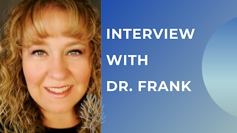 An Interview with Dr Frank- Election and Covid Part 2