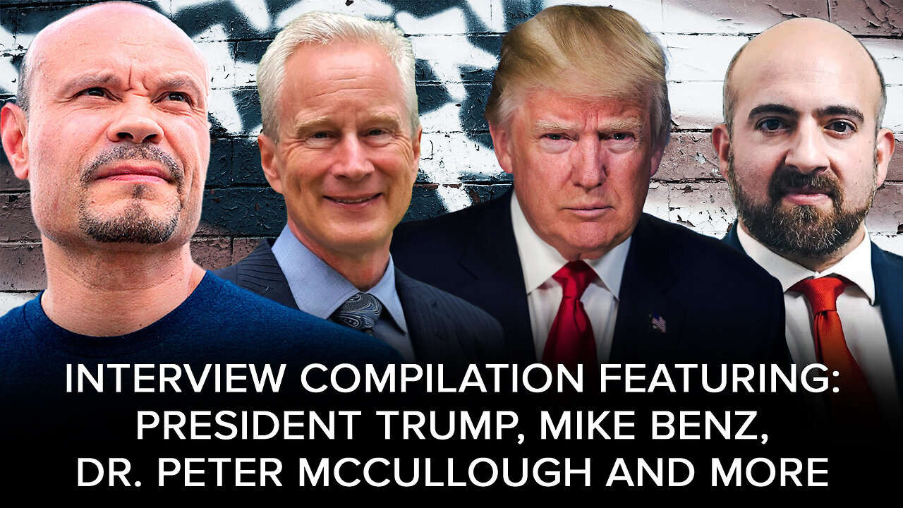 Dr. Peter McCullough & President Trump on The Dan Bongino Show