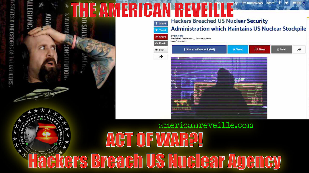 Act of War!? Hackers Breach US NUCLEAR AGENCY!