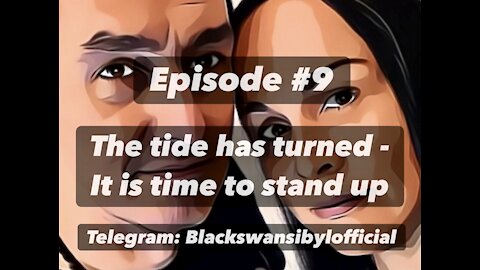 9. TF Discuss: The Tide Has Turned - It is Time to Stand Up!