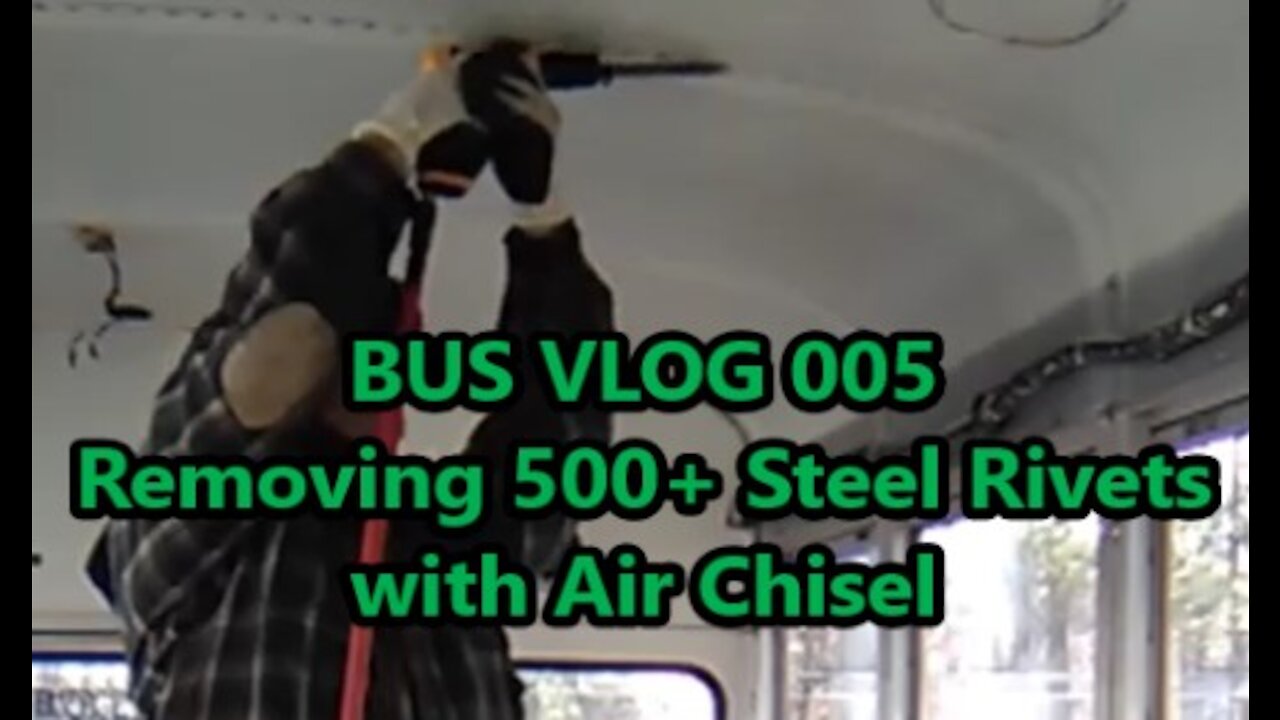 Shortbus Conversion to RV, Removing 500+ Steel Rivets with Air Chisel