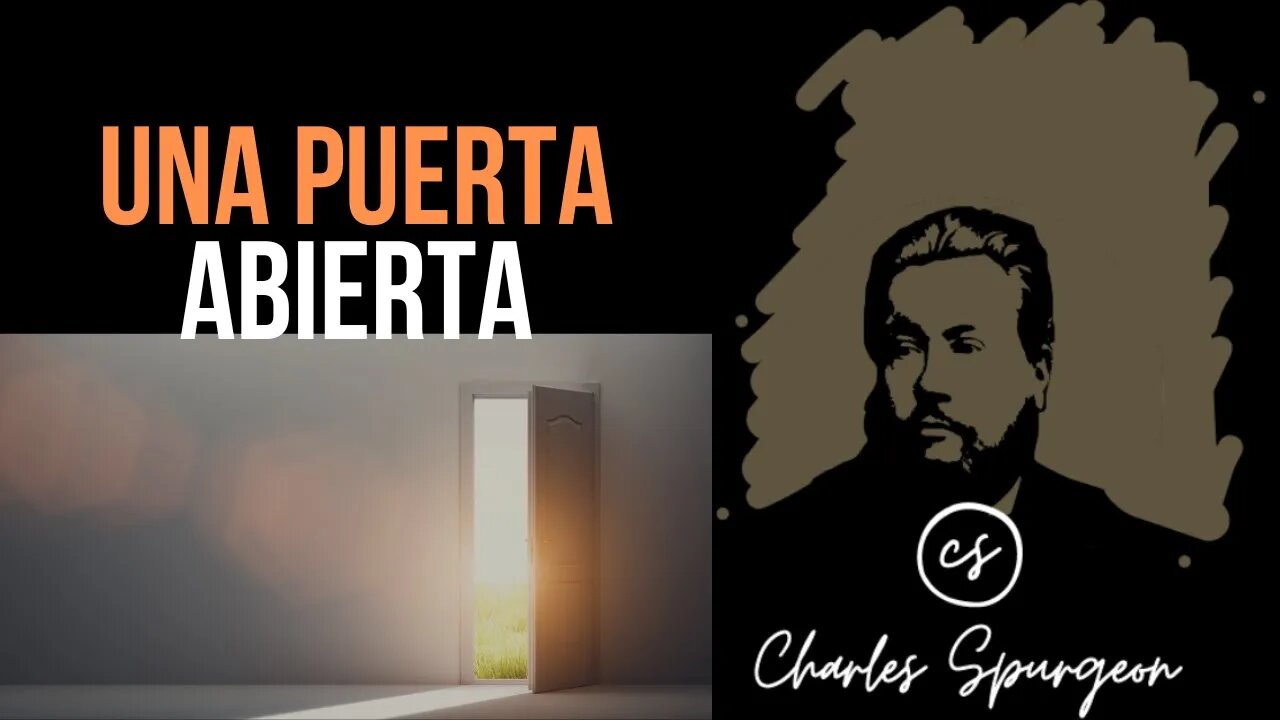 Una puerta abierta (Apocalipsis 3:8) Devocional de hoy Charles Spurgeon