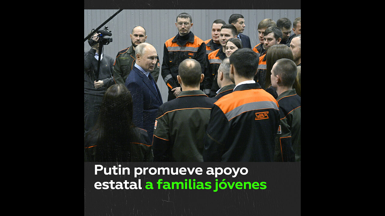 Putin respalda a familias jóvenes durante visita a una fábrica