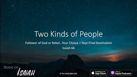 Isaiah 66. Two Kinds of People