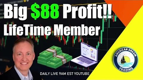 Big $88 Profit Lifetime Member Stock Market Profit