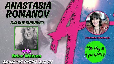 ANASTASIA ROMANOV - DID SHE SURVIVE? THE GRAND FINALE