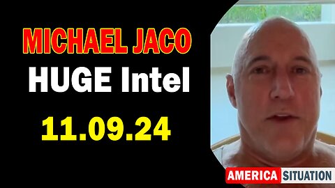 Michael Jaco HUGE Intel 11.09.24: "Something Very Suspicious. End Of The Fed Coming?"