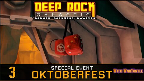 A Slap For Luck -- Oktoberfest Event | Deep Rock Galactic Gameplay | Ep 3