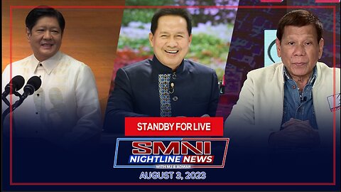 SMNI Nightline News With Admar Vilando & MJ Mondejar | August 3, 2023