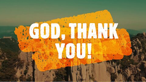 God, Thank You! : Faith Walk