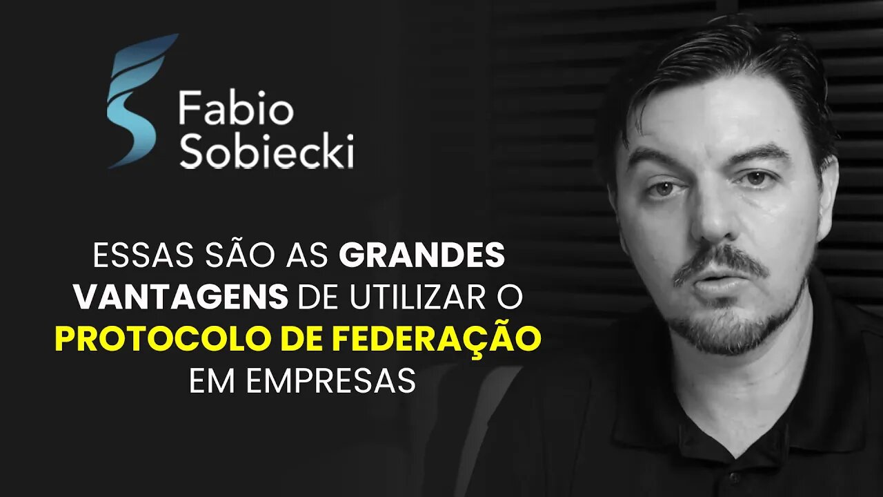 ESSAS SÃO AS GRANDES VANTAGENS DE UTILIZAR O PROTOCOLO DE FEDERAÇÃO EM EMPRESAS | CORTES