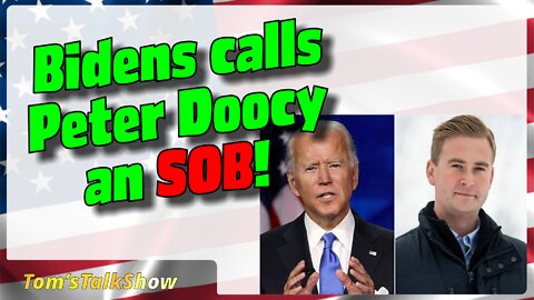 Biden Calls Reporter an SOB