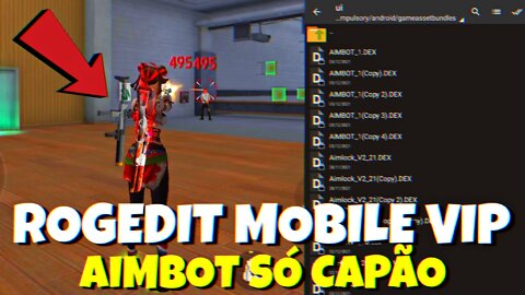 🔥 ROGEDIT MOBILE VIP ANTIBAN PAGAR-GRÁTIS SÓ CAPÃO VERMELHO (FREE FIRE)