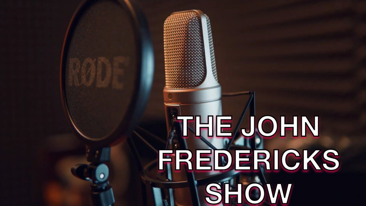 The John Fredericks Radio Show Guest Line Up for July 27,2022