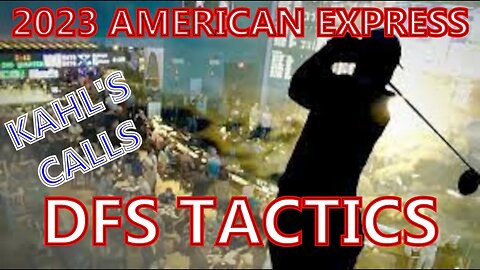 2023 American Express DFS Tactics