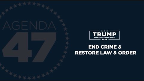 PRESIDENT TRUMP ANNOUNCES PLAN TO END CRIME AND RESTORE LAW AND ORDER