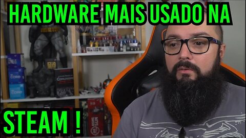 Hardware Mais Usado na Steam ! Tem Lógica ?