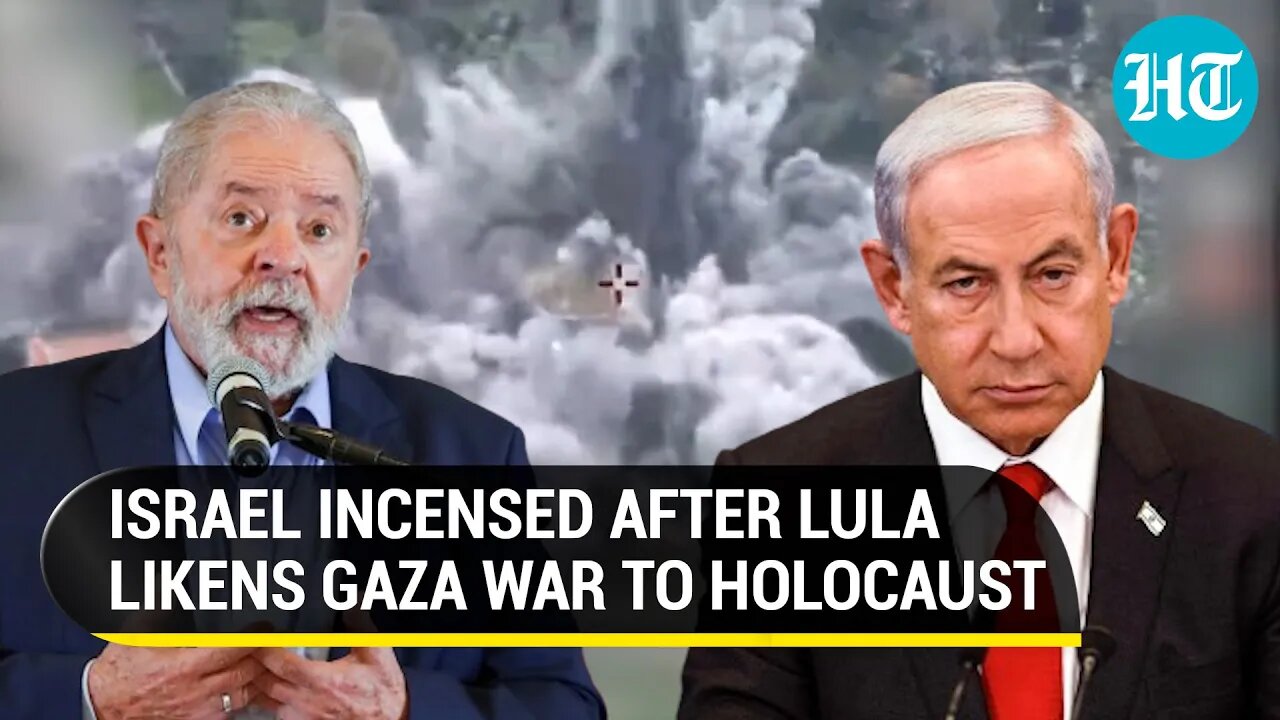 Brazil President compares Israel's war to the Holocaust