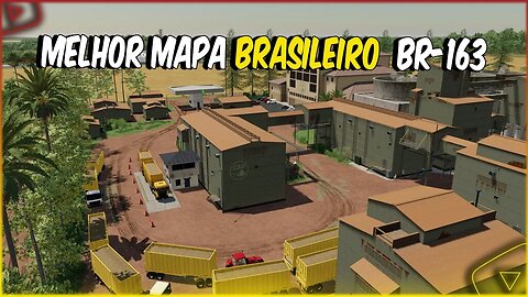 MELHOR MAPA BRASILEIROS FARMING SIMULATOR 22 BR 163 O MAIS TOP DE TODOS SEM DÚVIDAS