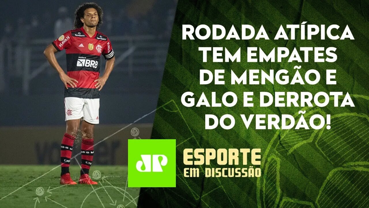 Flamengo, Atlético-MG e Palmeiras TROPEÇAM pelo Brasileirão! | ESPORTE EM DISCUSSÃO (07/10/21)