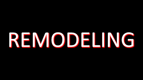 Short Inspirational Message: Remodeling