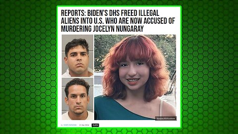 Biden Admin FREED Accused Murderers of Joecelyn Nungaray
